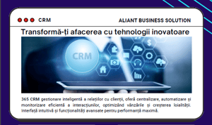 Descoperă 365 CRM de la Aliant – soluția completă pentru gestionarea relațiilor cu clienții. Centralizează, automatizează și crește vânzările prin tehnologii moderne, AI și integrare totală.