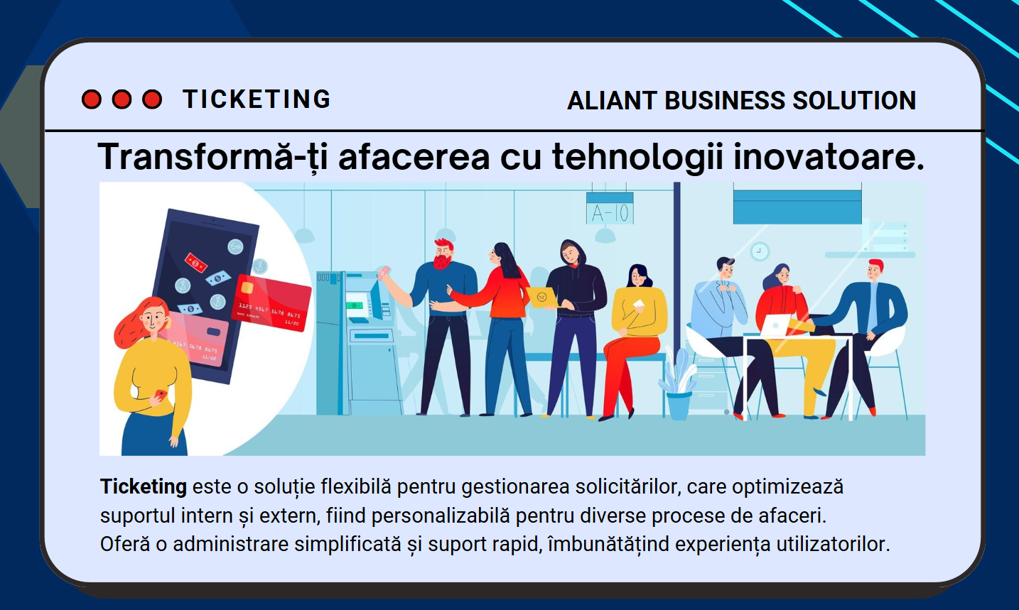 Descoperă cum o platformă de ticketing precum 365 Ticketing de la Aliant poate transforma procesele interne și interacțiunea cu clienții, chiar dacă nu ești o companie de suport.